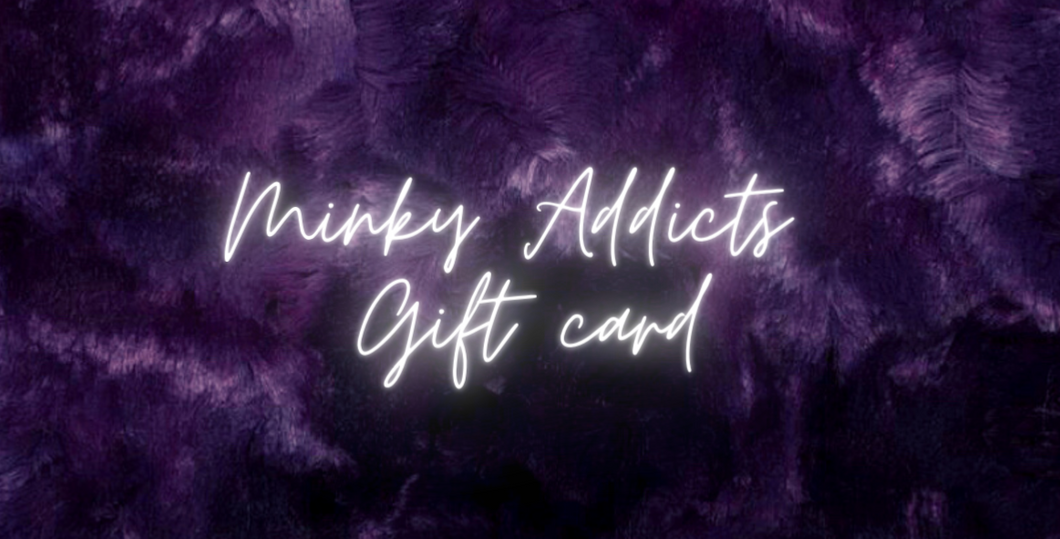 Minky Addict Gift Card